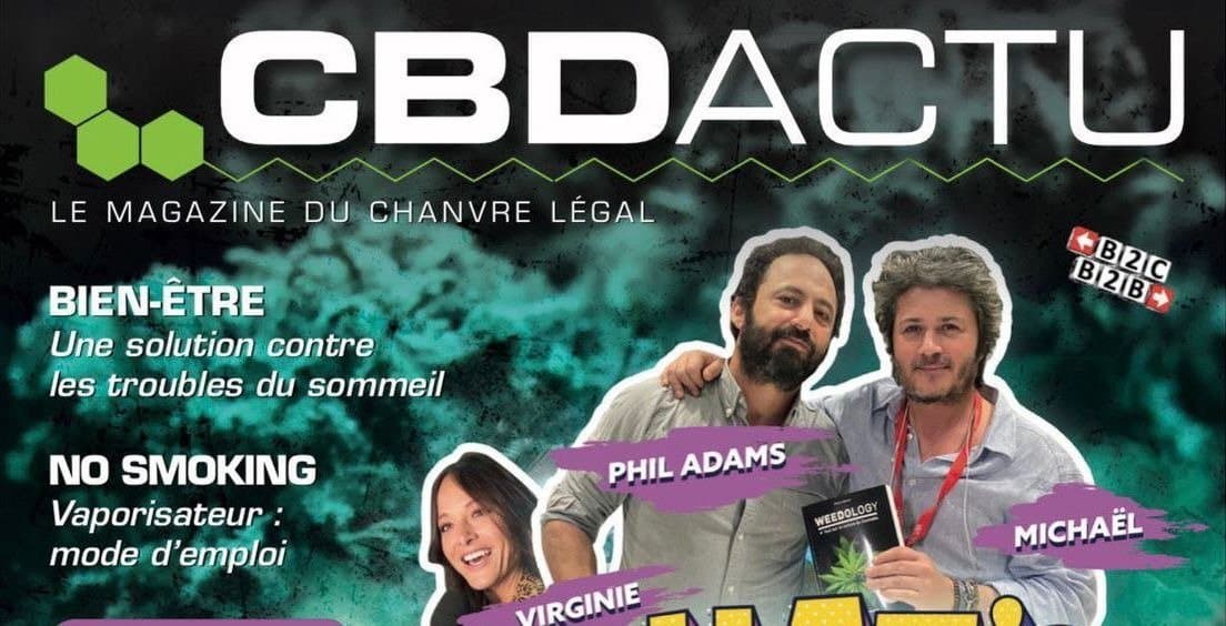 CBD Actu : magazine d’actualité du CBD en France